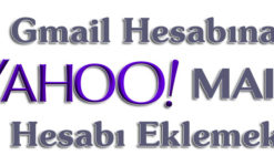 Gmail Hesabına Yahoo Hesabı Eklemek