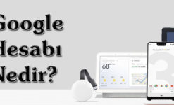 Google Hesabı Nedir?