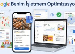 Google Benim İşletmem (Business Profile) Nasıl Optimize Edilir? (2026 Rehberi)
