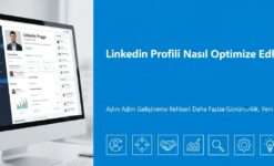 LinkedIn Profili Nasıl Optimize Edilir?
