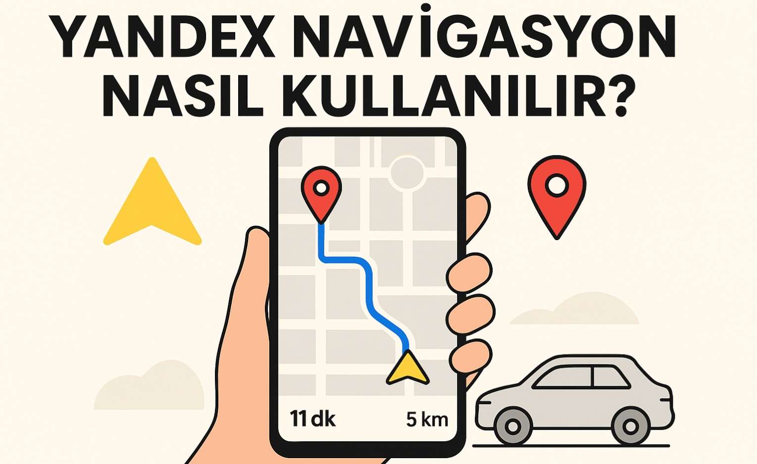 Yandex Navigasyon Nasıl Kullanılır?