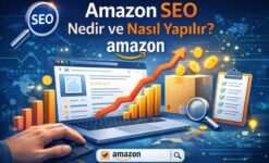 Amazon SEO Nedir ve Nasıl Yapılır?